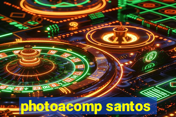 photoacomp santos